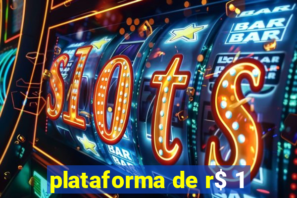 plataforma de r$ 1